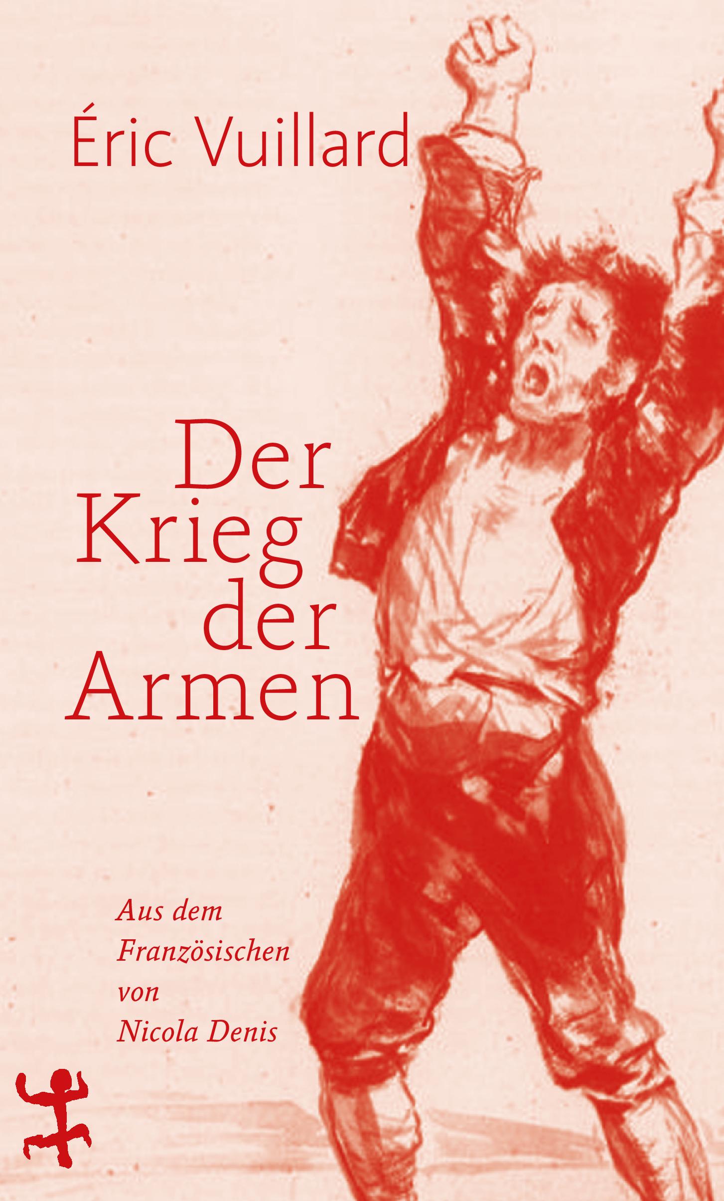 Vuillard, Éric: Der Krieg der Armen, 2020