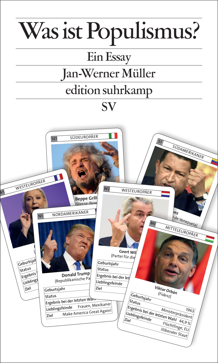 M&uuml;ller, Jan-Werner:&nbsp;Was ist Populismus? Ein Essay, 2016