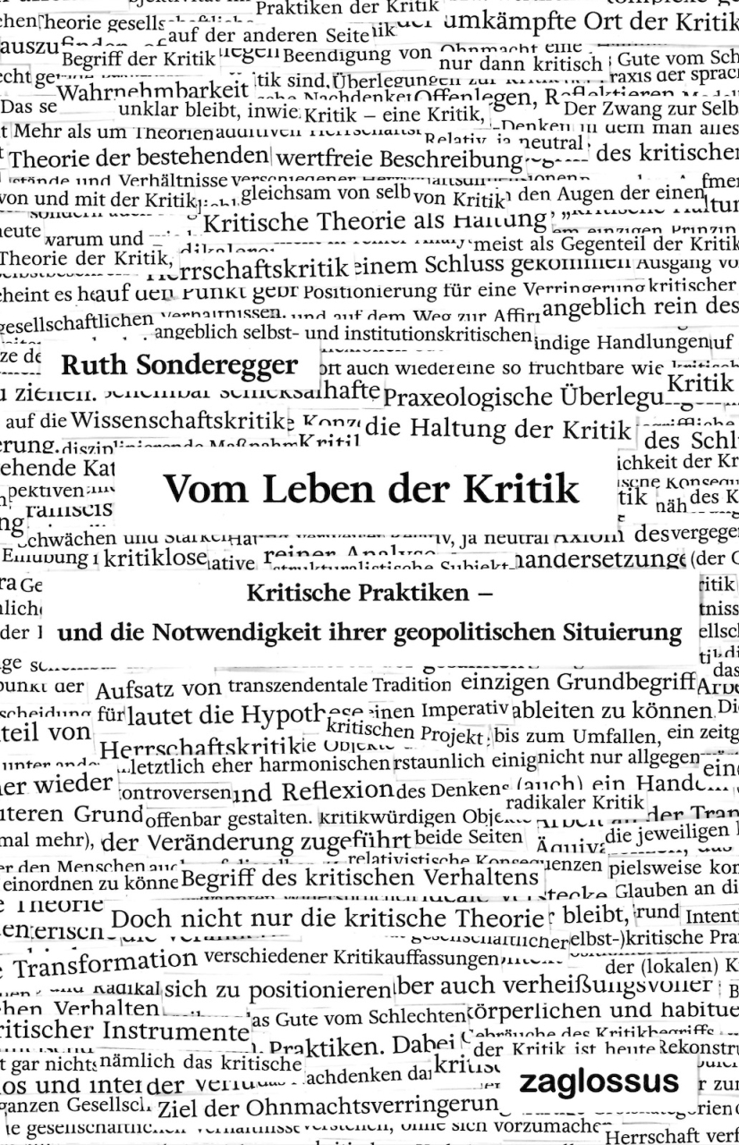 Sonderegger, Ruth: Vom Leben der Kritik. Kritische Praktiken &ndash; und die...